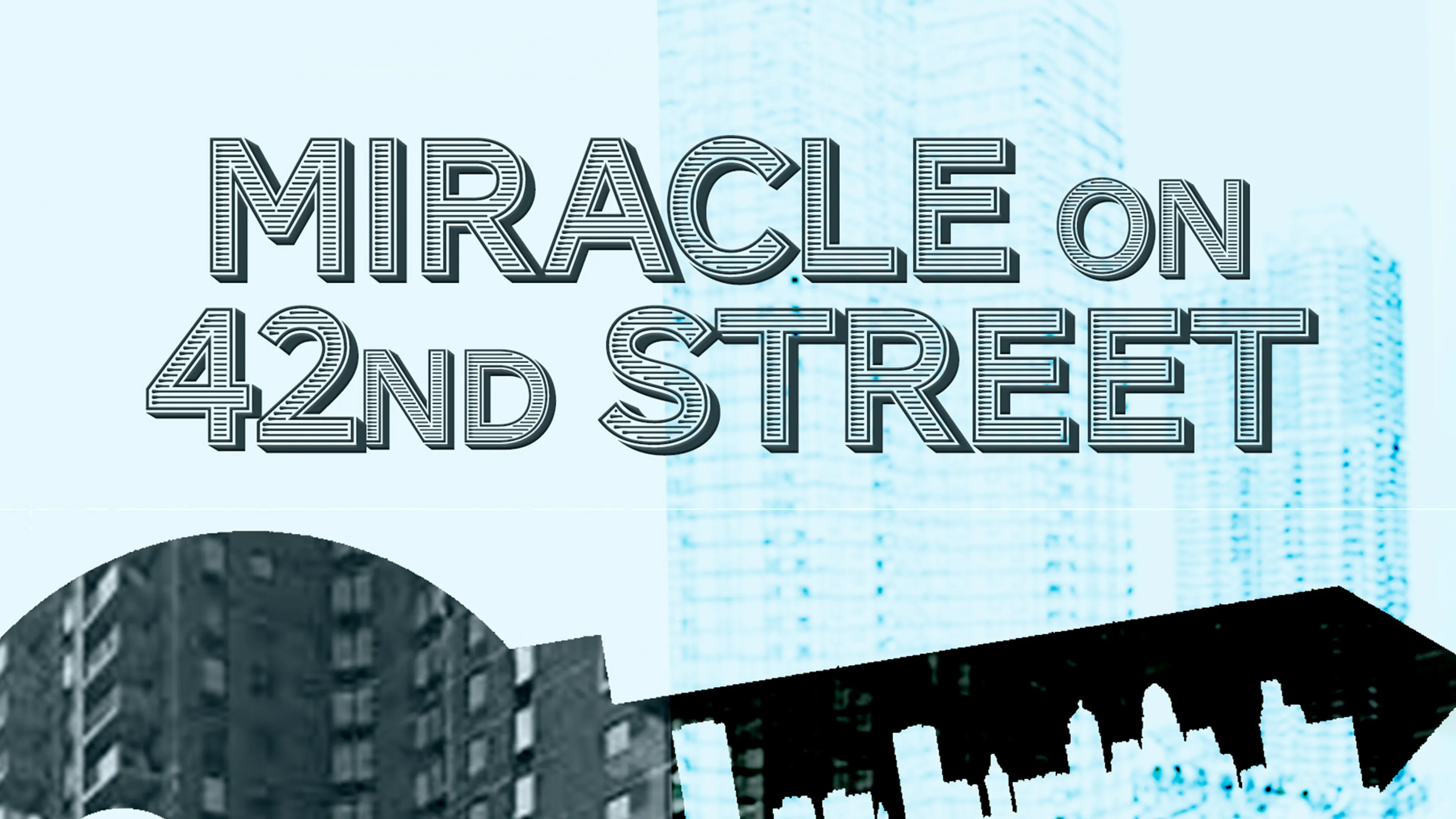 Miracle on 42nd Street poster